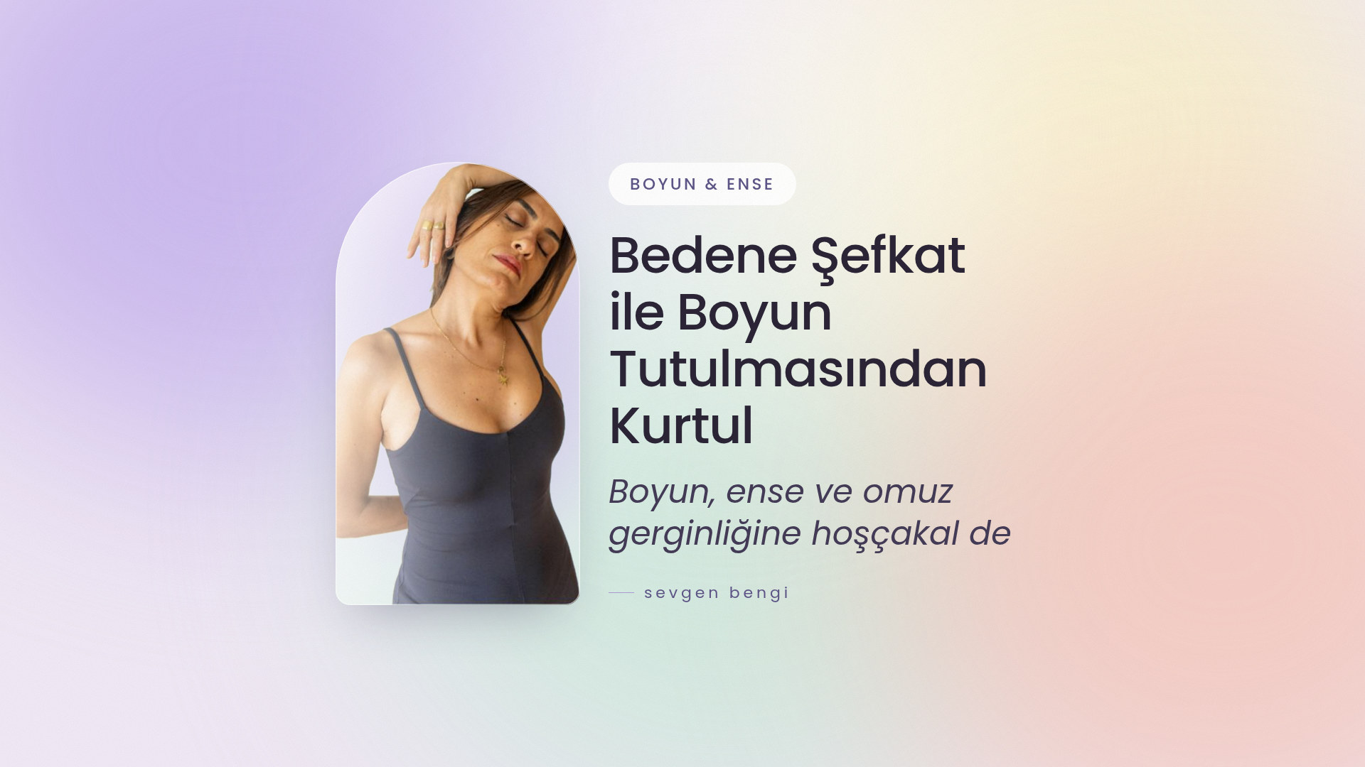 Boyun Tutulmasından Kurtul
