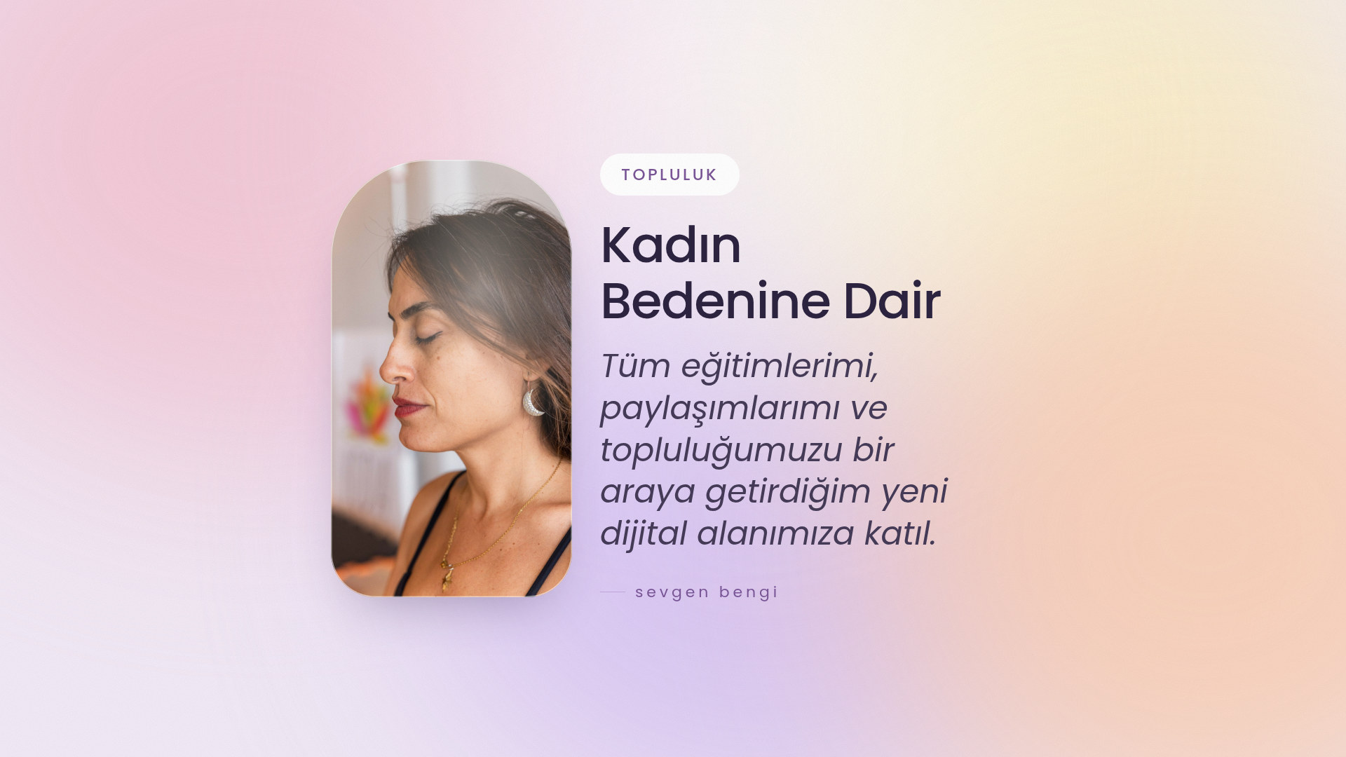 Kadın Bedenine Dair